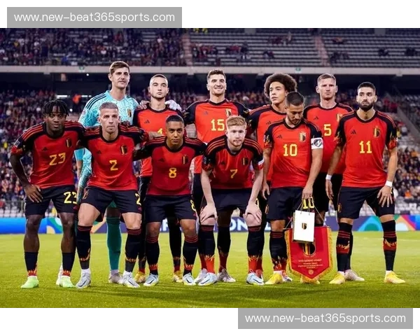 欧洲红魔的挑战：比利时能否在预选赛中捍卫荣耀？